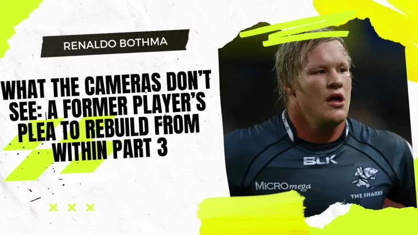 Renaldo Bothma Rugby Interview Part 3